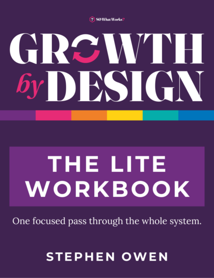 The GROWTH by DESIGN Lite Workbook by Stephen Owen, front cover